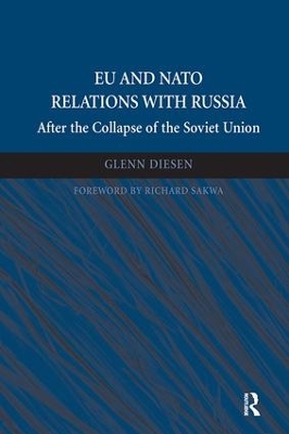 EU and NATO Relations with Russia by Glenn Diesen