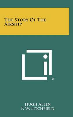 The Story Of The Airship book