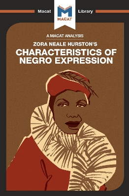 An Analysis of Zora Heale Hurston's Characteristics of Negro Expression by Mercedes Aguirre