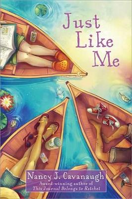 Just Like Me by Nancy J Cavanaugh