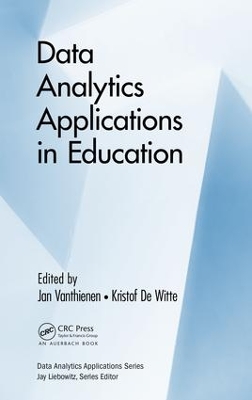 Data Analytics Applications in Education by Jan Vanthienen