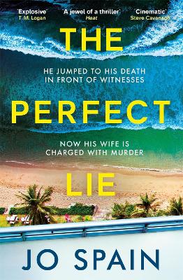 The Perfect Lie: an addictive and unmissable thriller full of shocking twists book