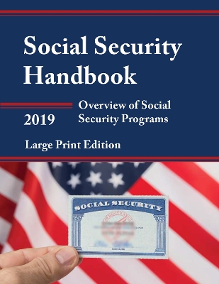 Social Security Handbook 2019: Overview of Social Security Programs book