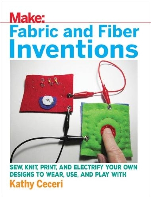 Fabric and Fiber Inventions book