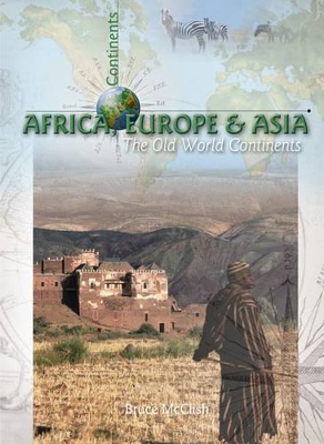 Europe, Asia and Africa: Old World Continents book