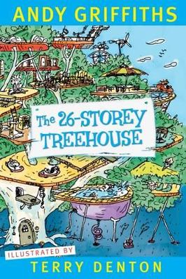 The 26-Storey Treehouse by Andy Griffiths