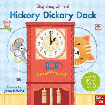 Sing Along With Me! Hickory Dickory Dock book