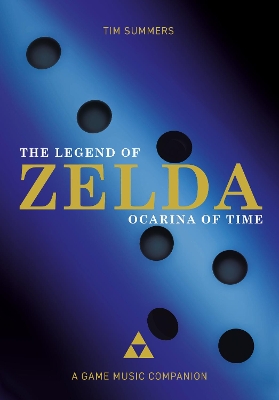 The Legend of Zelda: Ocarina of Time: A Game Music Companion book