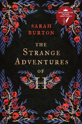 The Strange Adventures of H: the enchanting rags-to-riches story set during the Great Plague of London by Sarah Burton