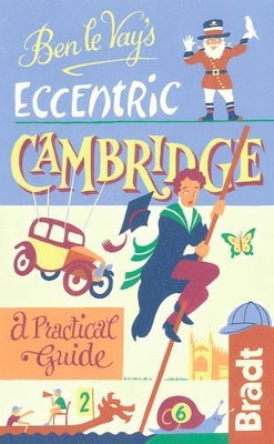 Ben le Vay's Eccentric Cambridge book