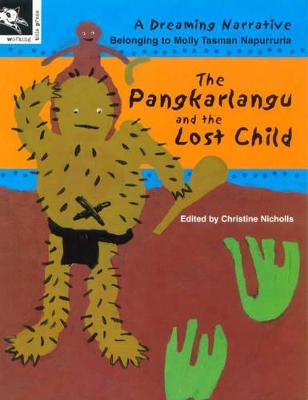 Pangkarlangu and the Lost Child book