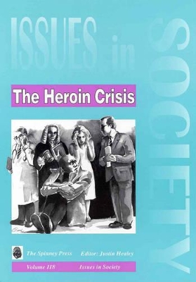 The Heroin Crisis book