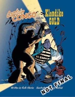 Captain Congo and the Klondike Gold book