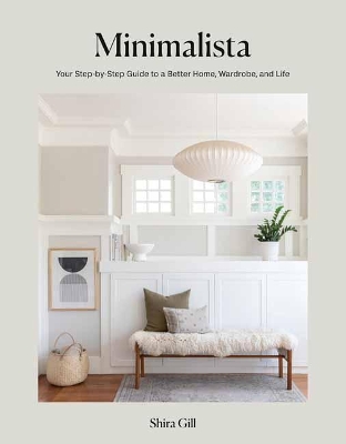 Minimalista: Your Step-by-Step Guide to a Better Home, Wardrobe, and Life book