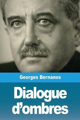 Dialogue d'ombres: et autres nouvelles book