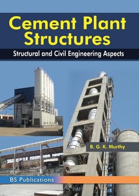 Cement Plant Structures: Structural and Civil Engineering Aspects book