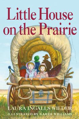 Little House on the Prairie 75th Anniversary Edition by Laura Ingalls Wilder