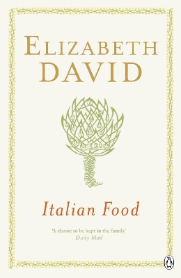 Italian Food by Elizabeth David