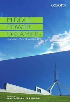 Middle Power Dreaming: Middle Power Dreaming book