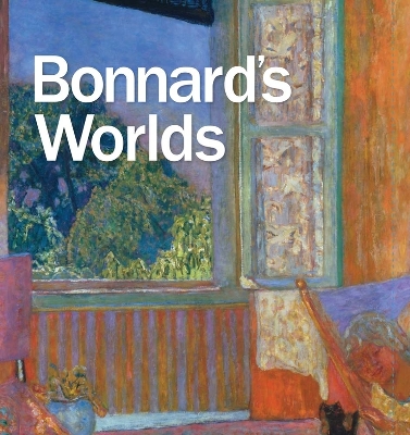 Bonnard's Worlds book