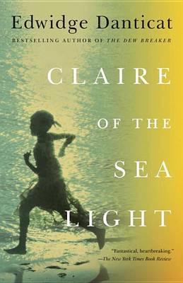 Claire of the Sea Light by Edwidge Danticat