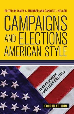 Campaigns and Elections American Style book