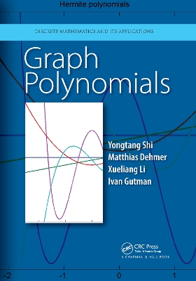 Graph Polynomials by Yongtang Shi