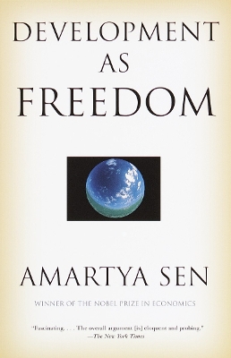 Development as Freedom by Amartya Sen