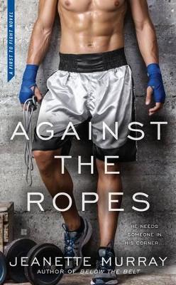 Against the Ropes book
