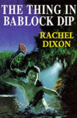 The Thing in Bablock Dip by Rachel Dixon