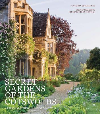 Secret Gardens of the Cotswolds book