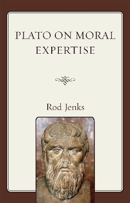 Plato on Moral Expertise book