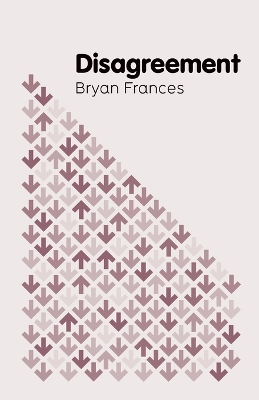 Disagreement by Bryan Frances