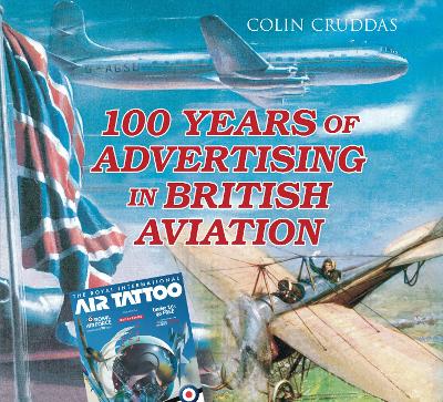 100 Years of Advertising in British Aviation book