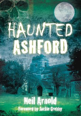 Haunted Ashford book