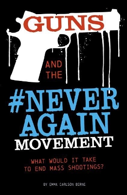 Guns and the #Never Again Movement book