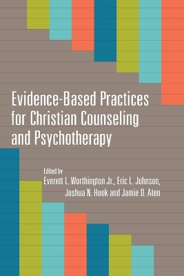 Evidence-Based Practices for Christian Counseling and Psychotherapy book