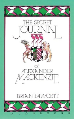 Secret Journal of Alexander Mackenzie book