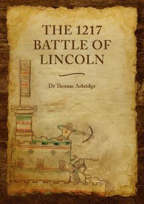 The 1217 Battle of Lincoln book