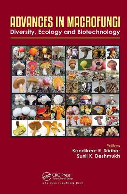 Advances in Macrofungi: Diversity, Ecology and Biotechnology book