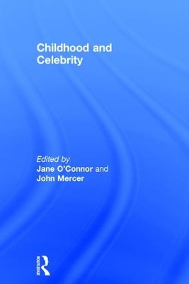 Childhood and Celebrity book