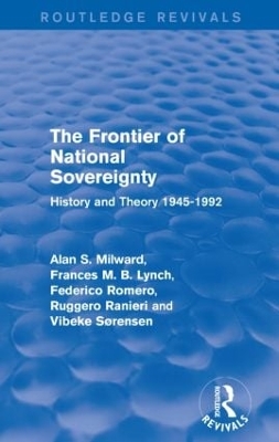 The Frontier of National Sovereignty by AlanS. Milward