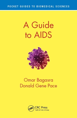 A Guide to AIDS by Omar Bagasra
