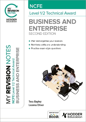 My Revision Notes: NCFE Level 1/2 Technical Award in Business and Enterprise Second Edition book