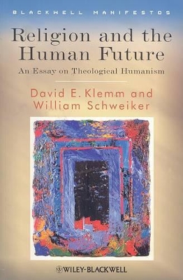 Religion and the Human Future by David E. Klemm