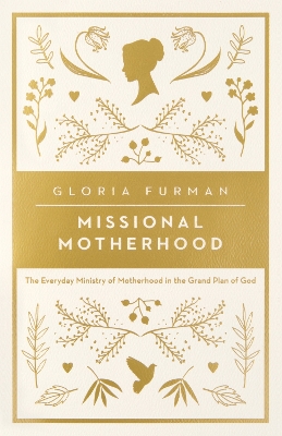 Missional Motherhood book