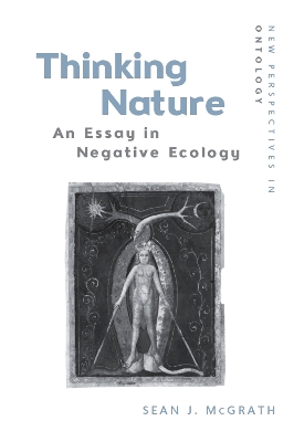 Thinking Nature: An Essay in Negative Ecology book