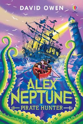 Alex Neptune, Pirate Hunter: Book 2 book