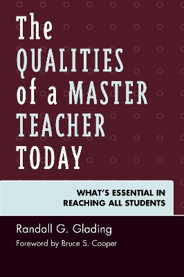 Qualities of a Master Teacher Today book