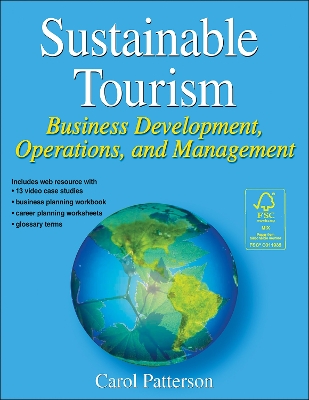 Sustainable Tourism: Business Development, Operations and Management book